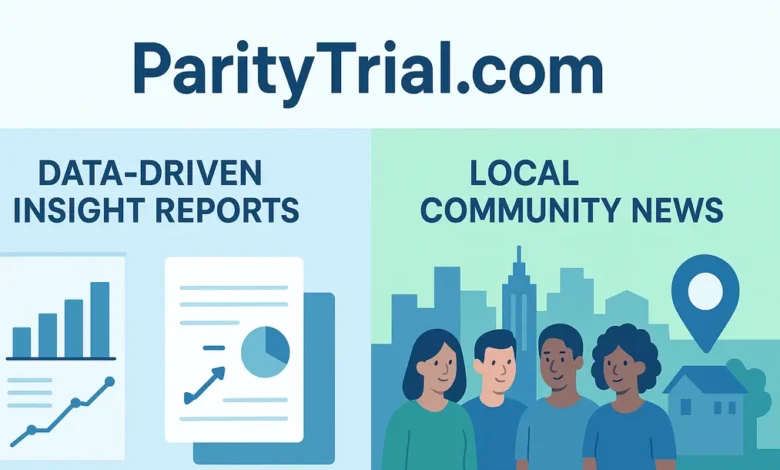 Paritytrial.com - insight reports & local news